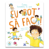 Eu pot sa fac! Cartea increderii in sine