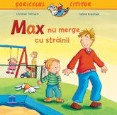 Soricelul cititor - Max nu merge cu strainii