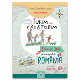 IUBIM SA CALATORIM - Ema si Eric descopera Romania