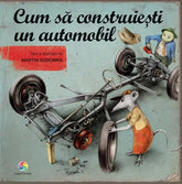 Cum sa construiesti un automobil